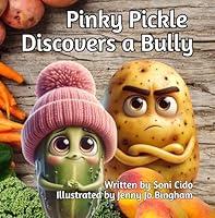 Algopix Similar Product 17 - Pinky Pickle: Discovers a Bully