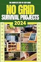 Algopix Similar Product 4 - No Grid Survival Projects Book 2024