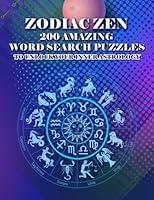 Algopix Similar Product 16 - Zodiac Zen 200 Amazing Word Search