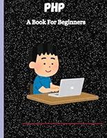 Algopix Similar Product 19 - PHP: A Book For Beginners