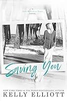 Algopix Similar Product 16 - Saving You (Love Wanted in Texas Book 2)