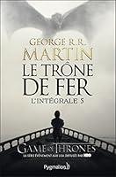 Algopix Similar Product 17 - Le Trne de Fer  LIntgrale 5 Tomes