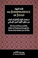 Algopix Similar Product 11 - The Jurisprudence of Jihd  The Use of