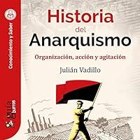 Algopix Similar Product 3 - GuaBurros Historia del Anarquismo