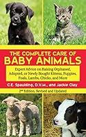 Algopix Similar Product 20 - The Complete Care of Baby Animals