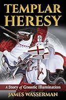 Algopix Similar Product 14 - Templar Heresy A Story of Gnostic