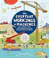 Algopix Similar Product 9 - The Everyday Workings of Machines How