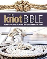 Algopix Similar Product 19 - The Knot Bible The complete guide to