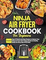 Algopix Similar Product 4 - Ninja Air Fryer Cookbook for Beginners