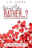 Algopix Similar Product 14 - Would You Rather The Romantic