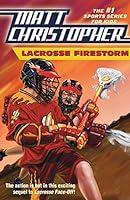 Algopix Similar Product 18 - Lacrosse Firestorm (Matt Christopher)