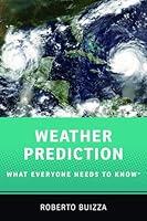 Algopix Similar Product 6 - Weather Prediction What Everyone Needs