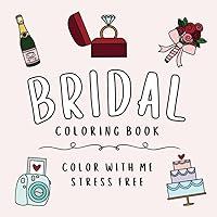 Algopix Similar Product 10 - Bridal Coloring Book Color With Me