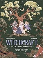 Algopix Similar Product 14 - Witchcraft A Graphic History Stories