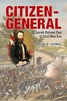 Algopix Similar Product 7 - CitizenGeneral Jacob Dolson Cox and