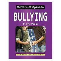 Algopix Similar Product 10 - Bullying (Matters of Opinion)