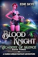 Algopix Similar Product 17 - Blood Knight Academy of Silence A