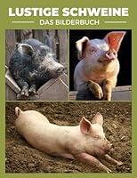 Algopix Similar Product 10 - Lustige Schweine Ein umwerfendes