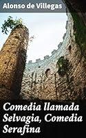 Algopix Similar Product 9 - Comedia llamada Selvagia Comedia