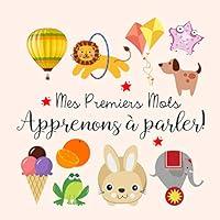 Algopix Similar Product 3 - Mes Premiers Mots Apprenons  parler