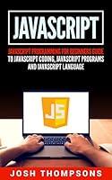 Algopix Similar Product 12 - Javascript Javascript Programming For