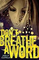 Algopix Similar Product 20 - Don't Breathe a Word