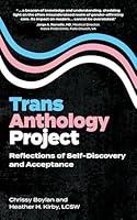 Algopix Similar Product 20 - Trans Anthology Project Reflections of