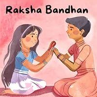 Algopix Similar Product 3 - Raksha Bandhan: A children's storybook