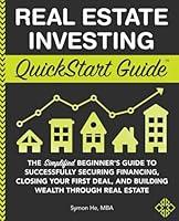 Algopix Similar Product 15 - Real Estate Investing QuickStart Guide