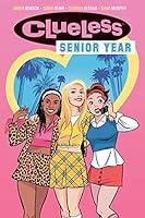 Algopix Similar Product 10 - Clueless: Senior Year (1)