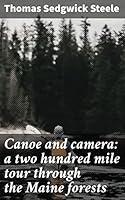 Algopix Similar Product 7 - Canoe and camera a two hundred mile