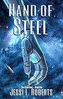 Algopix Similar Product 12 - Hand of Steel (The Steel Hand Book 1)