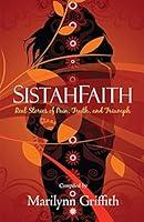 Algopix Similar Product 10 - SistahFaith Real Stories of Pain