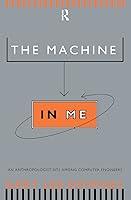 Algopix Similar Product 12 - The Machine in Me