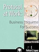 Algopix Similar Product 14 - Protocol at Work Business Etiquette