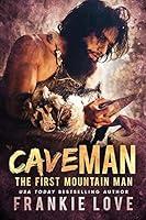 Algopix Similar Product 10 - Cave Man (The First Mountain Man Book 1)