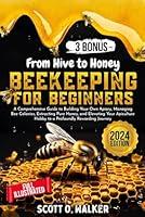 Algopix Similar Product 14 - Beekeeping for Beginners A