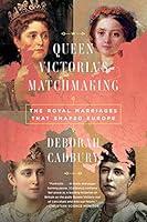 Algopix Similar Product 13 - Queen Victorias Matchmaking The Royal
