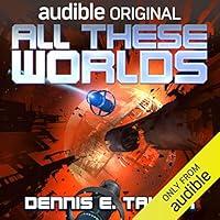 Algopix Similar Product 11 - All These Worlds: Bobiverse, Book 3