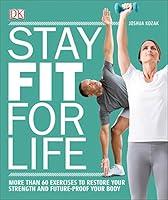 Algopix Similar Product 6 - Stay Fit for Life More than 60