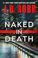 Algopix Similar Product 9 - Naked in Death (In Death, Book 1)