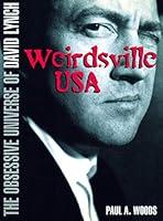 Algopix Similar Product 19 - David Lynch Weirdsville USA The