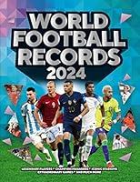 Algopix Similar Product 9 - World Football Records 2024