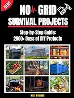 Algopix Similar Product 7 - No Grid Survival Projects Bible Proven