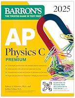 Algopix Similar Product 6 - AP Physics C Premium 2025 Prep Book