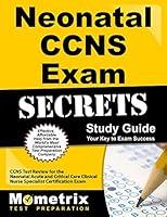 Algopix Similar Product 11 - Neonatal CCNS Exam Secrets Study Guide