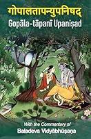 Algopix Similar Product 3 - Gopalatapani Upanisad Commentary by