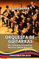 Algopix Similar Product 6 - Orquesta de Guitarras del Conservatorio