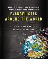 Algopix Similar Product 11 - Evangelicals Around the World A Global