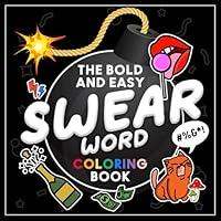 Algopix Similar Product 9 - The Bold and Easy Swear Word Coloring